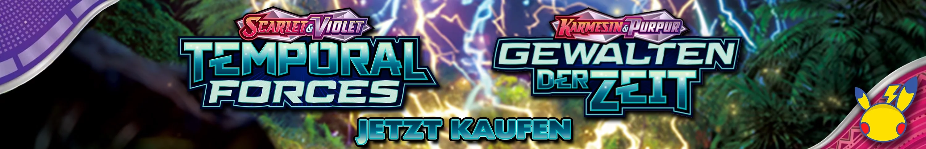 Pokemon Temporal Forces und Pokemon Gewalten der Zeit